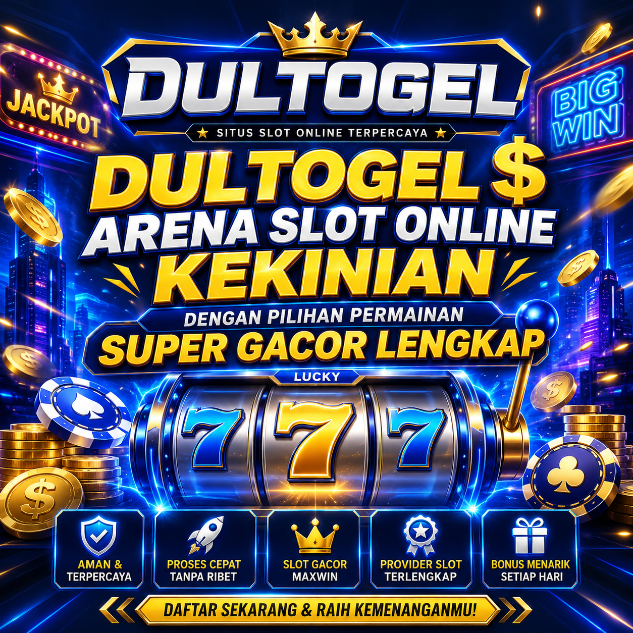 DULTOGEL $ Arena Slot Online Kekinian dengan Pilihan Permainan Super Gacor Lengkap